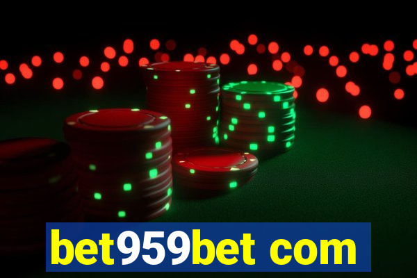 bet959bet com